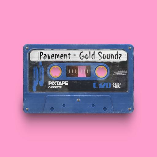 05773 - Pavement - Gold Soundz